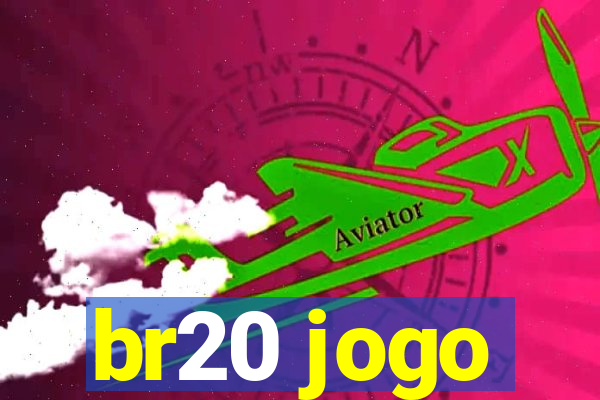 br20 jogo